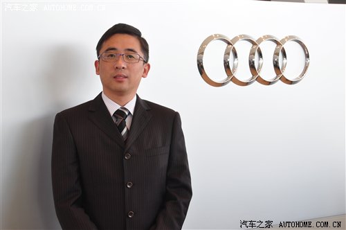 【图】专访上海德辰奥迪4s店总经理钱云良_汽车之家